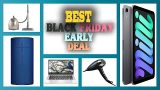 ✅Amazon Black Friday Early Deal – Top 5 Best Black Friday Early Deals in 2023.