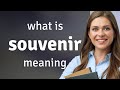 Souvenir • SOUVENIR meaning