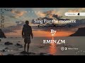 Sing For The Moment Edited By EMINEM 256k Mp3