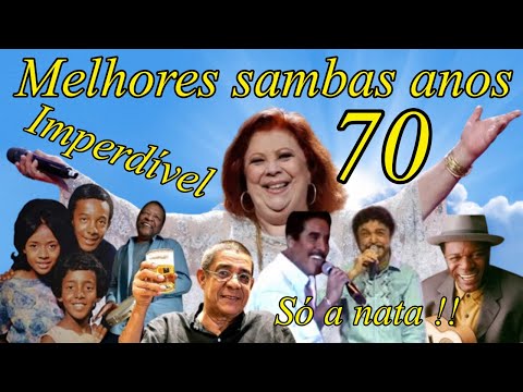 Melhores sambas anos 70 só a nata imperdível