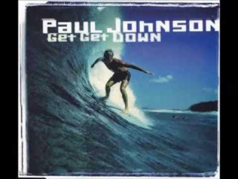 Paul Johnson - Get Get Down (Original Radio)