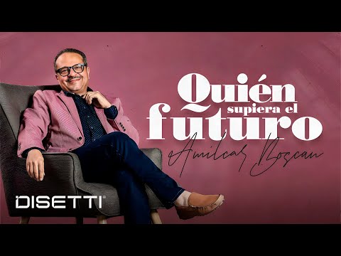 Amilcar Boscan - Quién Supiera El Futuro | Salsa Romántica Con Letra