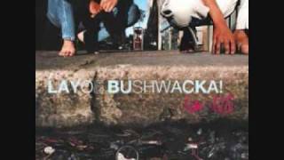 Layo & Bushwacka - Ear Candy