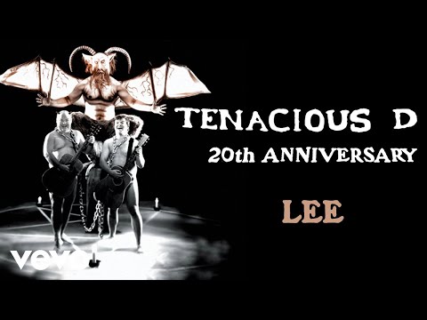 Lee - Tenacious D
