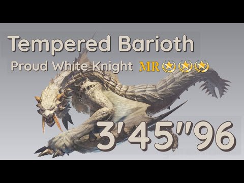 [MHW PS4] Tempered Barioth Greatsword 3'45"96