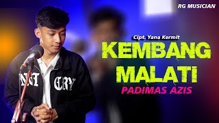 Download lagu KEMBANG MALATI - PADIMAS AZIS ' ABIEL JATNIKA ' COVER BAJIDOR VERSION mp3