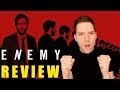 Enemy Movie Review