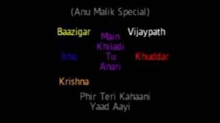 (Anu Malik Special)-Medley Of Bollywood