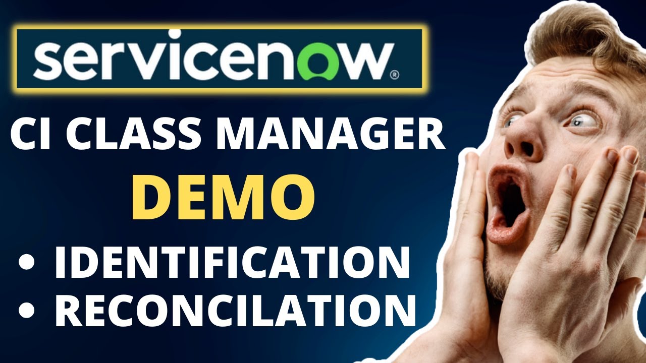 ServiceNow CMDB CI Class Manager Overview