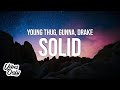Young Thug & Gunna - Solid (Lyrics) ft. Drake