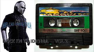 ROCK EN TU IDIOMA VOL 2  DJ ABEL CAIN CORONA FURIA