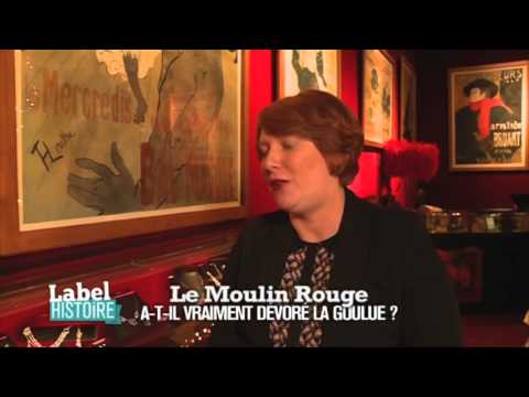 Label Histoire : Le Moulin Rouge a-t-il vraiment dévoré La Goulue ?
