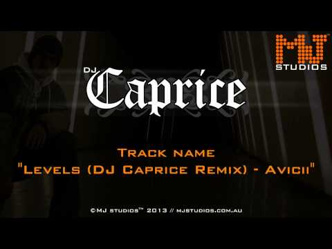 Levels (DJ Caprice Remix) - Avicii