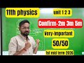 11th Physics Important 2m 3m 5m Confirm 50 50 TNEA 2026
