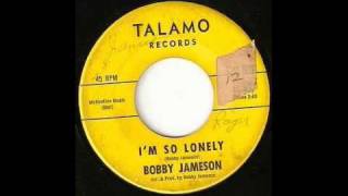 I'm So Lonely 2  Bobby Jameson 1964 Talamo
