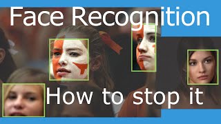 Anti Face Recognition. How to beat face recognition