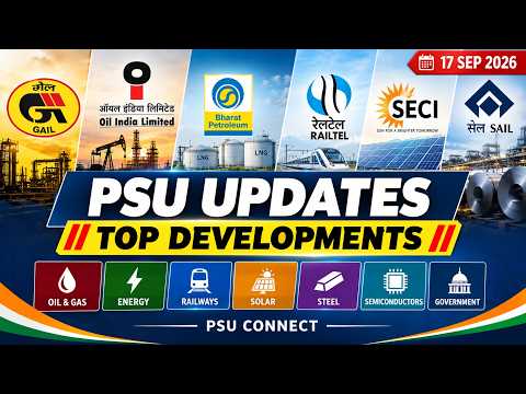 Oil India ₹7,551 Cr PAT, BPCL LNG Deals, RailTel LoI, GAIL Hindi Recognition & More | PSU Updates