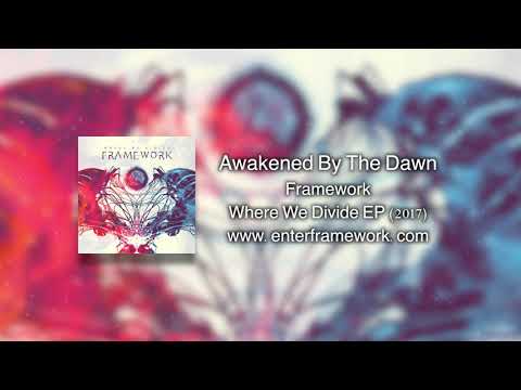 Framework - Awakened By The Dawn (feat. Chris Amott)