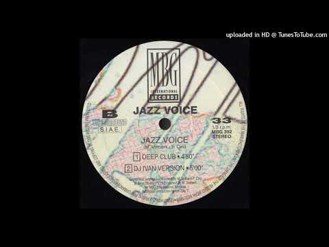 Jazz Voice | Jazz Voice (DJ Ivan Version)
