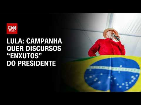 Campanha orienta Lula a fazer falas mais curtas e objetivas  | BASTIDORES CNN