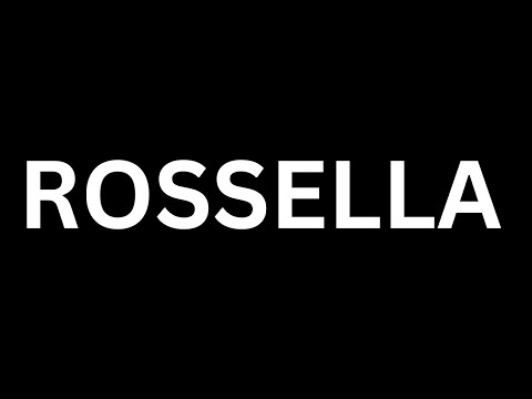 How to Pronounce "Rossella in English language? [How to say Rossella...?
