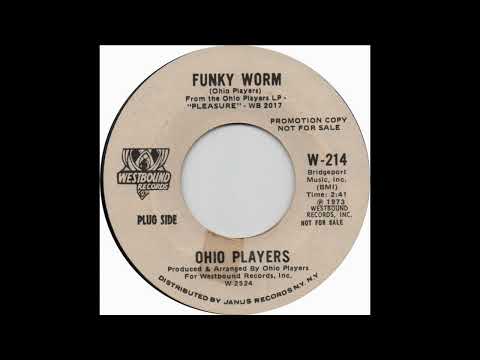1973 - Ohio Players - Funky Worm(Stereo)