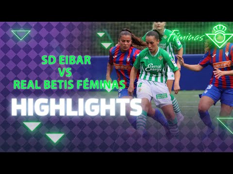 Resumen del partido SD Eibar-Real Betis Féminas (1-2) | FÉMINAS