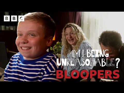 Am I Being Unreasonable? Series 2 Bloopers – BBC