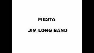 Jim Long Band - Fiesta