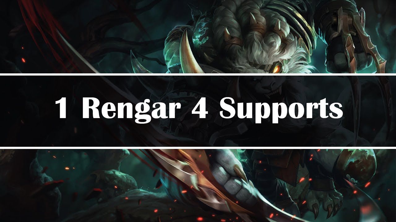 Liên Minh Huyền Thoại: Chiến thuật 4 tướng đi support cho Rengar