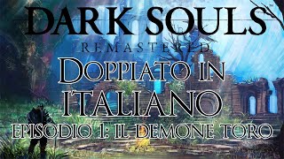 Dark souls ITALIAN MOD Gameplay