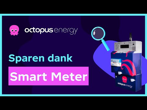 Die Vorteile von Smart Metern | Octopus Energy klärt auf