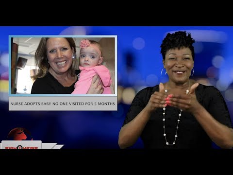 Nurse adopts baby no one visited for 5 months (ASL - 4.8.19)