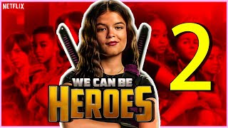 We Can Be Heroes 2 Trailer and Release Date - 2022