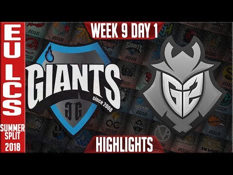 GIA vs G2 Highlights | EU LCS Summer 2018 Week 9 day 1 | Giants vs G2 Esports