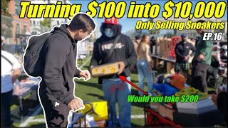 Turning $100-$10,000 Only Selling Sneakers | Sneaker Event Cashed Out