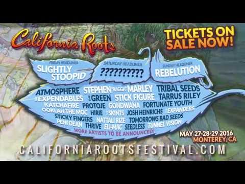 California Roots 7 - Second Artist Announcement - May 27th-29th, 2016