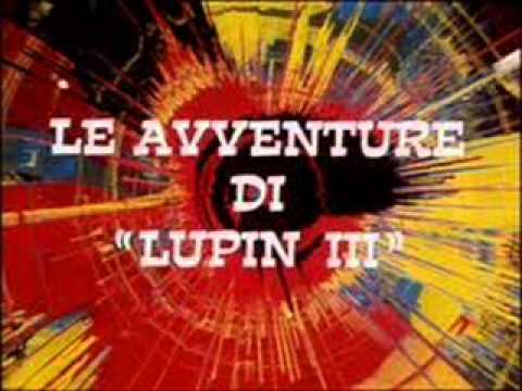HELLO LUPIN III-SIGLA COMPLETA ITALIANA