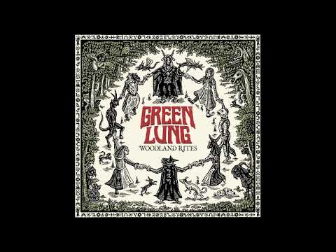 Green Lung - Woodland Rites (Full Album 2019)