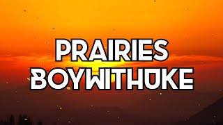 Download lagu BoyWithUke - Prairies (lyrics) mp3