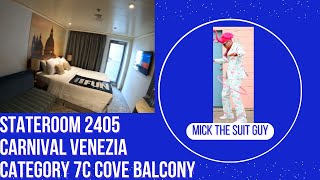 Cabin 2405 on  Carnival Venezia a category 7C Cove Balcony