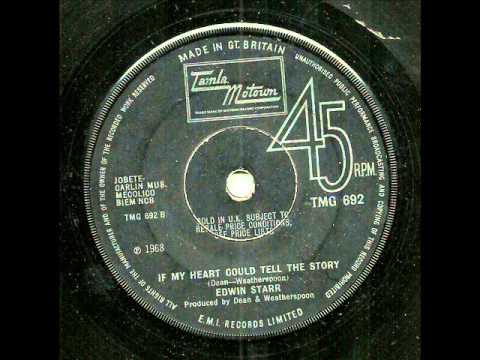 EDWIN STARR - IF MY HEART COULD TELL THE STORY