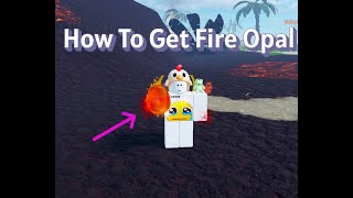 Roblox Prospecting! How to Get Fire Opal Fast and Simple. !!
