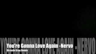 You're Gonna Love Again - Nervo (Ricaro Grau Remix)