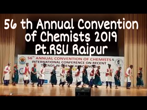 Cultural Events Pt.RSU Raipur 2019 || 56th Annual Convention of Chemists 2019 || Chem40