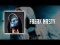 OhYe RabbleRouser Ft Johnny 3 Tears Freak Nasty Lyrics