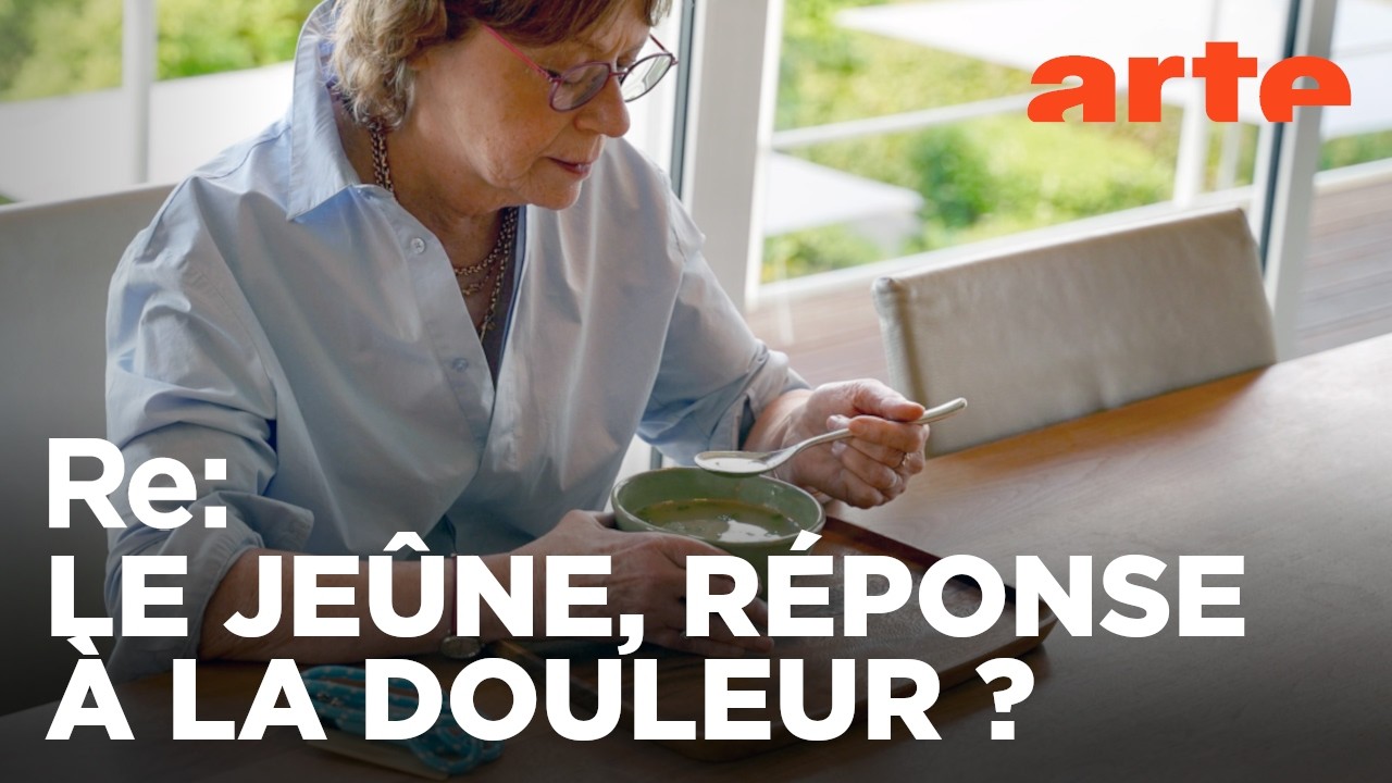 Les bienfaits du jeûne thérapeutique | ARTE Regards