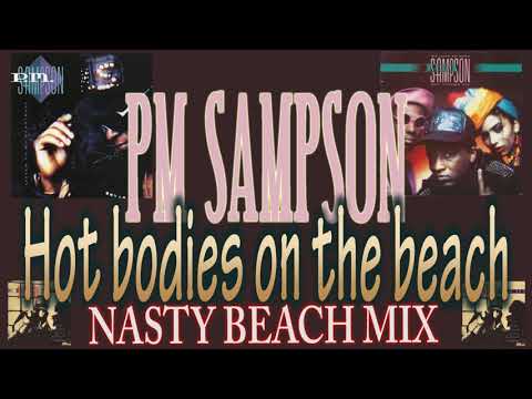 P M Sampson -Hot Bodies On The Beach  nasty beachmix