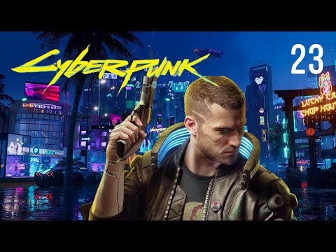 CYBRRPUNK 2077 Gameplay Walkthrough PART 23 (FULL GAME 4K 60FPS) No Commentary