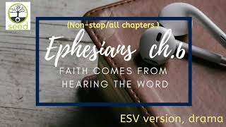 Ephesians 6 | ESV | dramatized audio